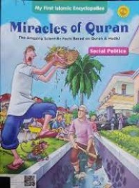 Image of Miracles of Quran The Amazing Scietific Fact Based on Quran & Hadist Social Politics