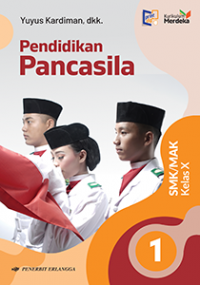 Pendidikan Pancasila SMK/MAK Kelas X Kurikulum Merdeka