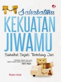 Sahabatmu Kekuatan Jiwamu