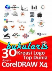 30 Kreasi Logo Top Dunia Dengan CorelDraw X4