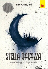 Stella Ragazza : empat bintang di langit selatan