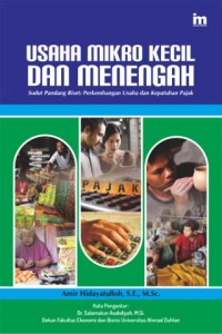 Usaha Mikro Kecil Dan Menengah : sudut pandang riset: perkembangan usaha dan kepatuhan pajak