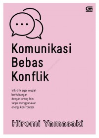 Komunikasi Bebas konflik