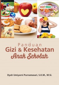 Panduan Gizi & Kesehatan Anak Sekolah