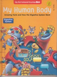 Image of My human Body Amazing Fact and How the Digestive System Work Digestive System