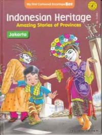 Image of Indonesia Heritage Amazing Stories of Provinces Jakarta