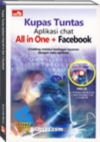 KUPAS TUNTAS APLIKASI CHAT  ALL IN ONE + FACEBOOK