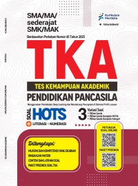 Image of TKA TES KEMAMPUAN AKADEMIK PENDIDIKAN PANCASILA PENULIS FATMA INDAHWATI