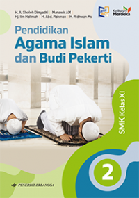Pendidikan Agama Islam dan Budi Pekerti, SMK/MAK Kelas XI Kurikulum Merdeka