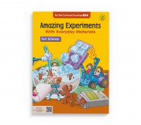 Image of amazing experiments with everyday materials fun science