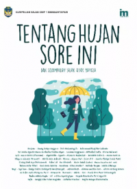 Image of TENTANG HUJAN SORE INI DAN SEKUMPULAN SAJAK ANAK BANGSA