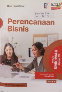 Image of Perencanaan Bisnis untuk SMK/MAK Kelas XI Konsentrasi Keahlian Bisnis Digital Fase F