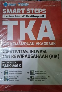 Image of Smart Steps Latihan Intensif, Hasil Impresif TKA Tes Kemampuan Akademik Kreatifitas, Inovasi, dan Kewirausahaan (KIK)