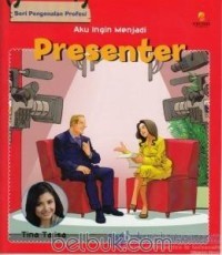 Image of Seri Aku Ingin Menjadi Presenter