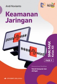 Image of Keamanan Jaringan SMK/MAK Kelas XII Fase F Konsentrasi Keahlian Teknik Komputer dan Jaringan