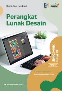 Image of Perangkat Lunak Desain SMK/MAK Kelas XI Fase F Konsentrasi Keahlian Desain Komunikasi Visual