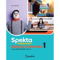 Image of Spekta Bahasa Indonesia 1 untuk SMA/MA/SMK Kelas X