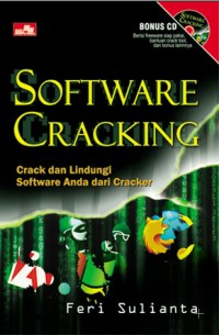 SOFTWARE CRACKING 'CRACK DAN LINDUNGI SOFTWARE ANDA DARI CRACKER'